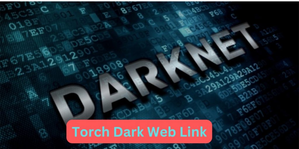 Torch Dark Web Link