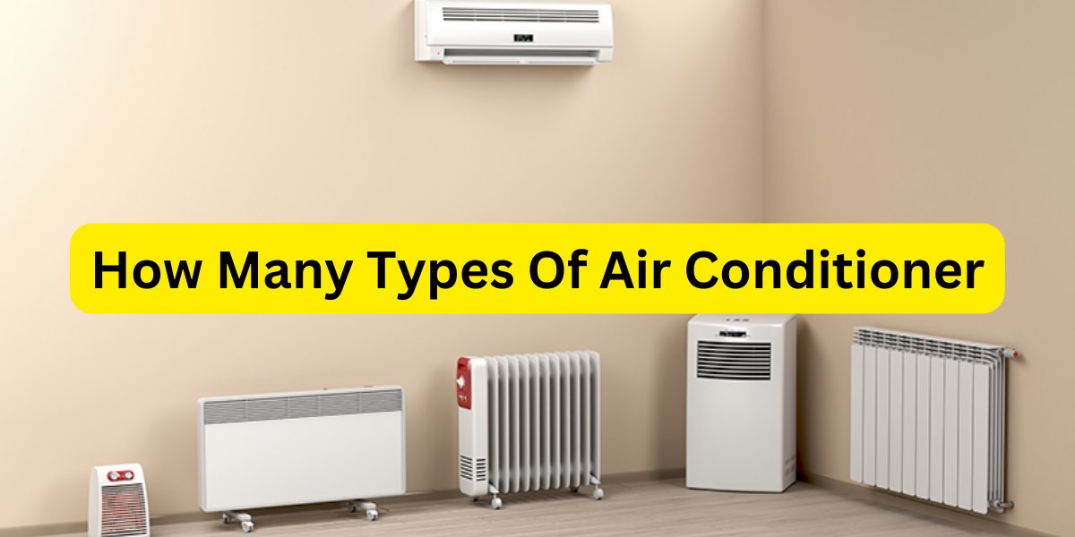 how many types of air conditioner