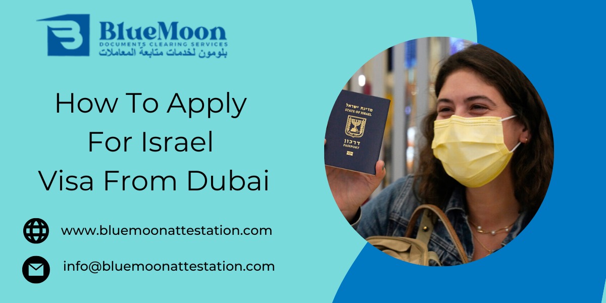 How To Apply For Israel Visa From Dubai